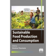 Sustainable Food Production and Consumption